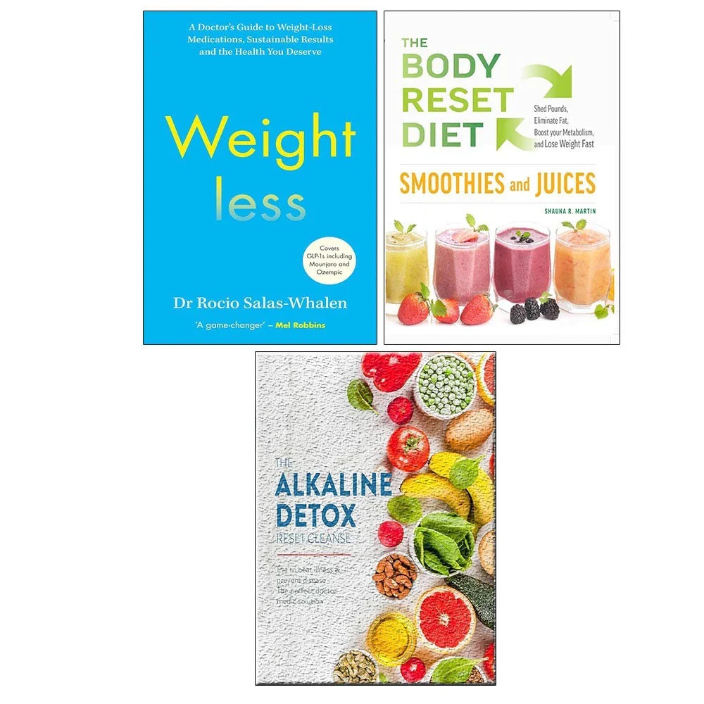 Weightless, Alkaline Detox Reset ,Body Reset Diet Smoothies Juices 3 Books Collection Set