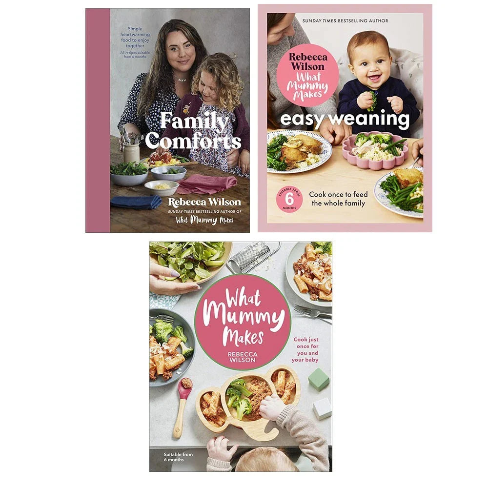 Rebecca Wilson Collection 3 Books Collection Set(Family Comforts,What Mummy Makes: Cook Just Once for You and Your Baby & What Mummy Makes: Easy Weaning)
