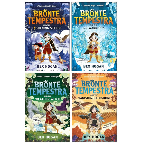 Bronte Tempestra Series Illustrated 4 Books Collection Set by Bex Hogan(Bronte Tempestra and the Lightning Steeds ,Bronte Tempestra and the Ice Warriors, Bronte Tempestra and the Weather Witch & Bronte Tempestra and the Vanishing Kingdom
