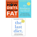 Shahroo Izadi Collection 3 Books Set(How Diets Make Us Fat, The Kindness Method &The Last Diet)