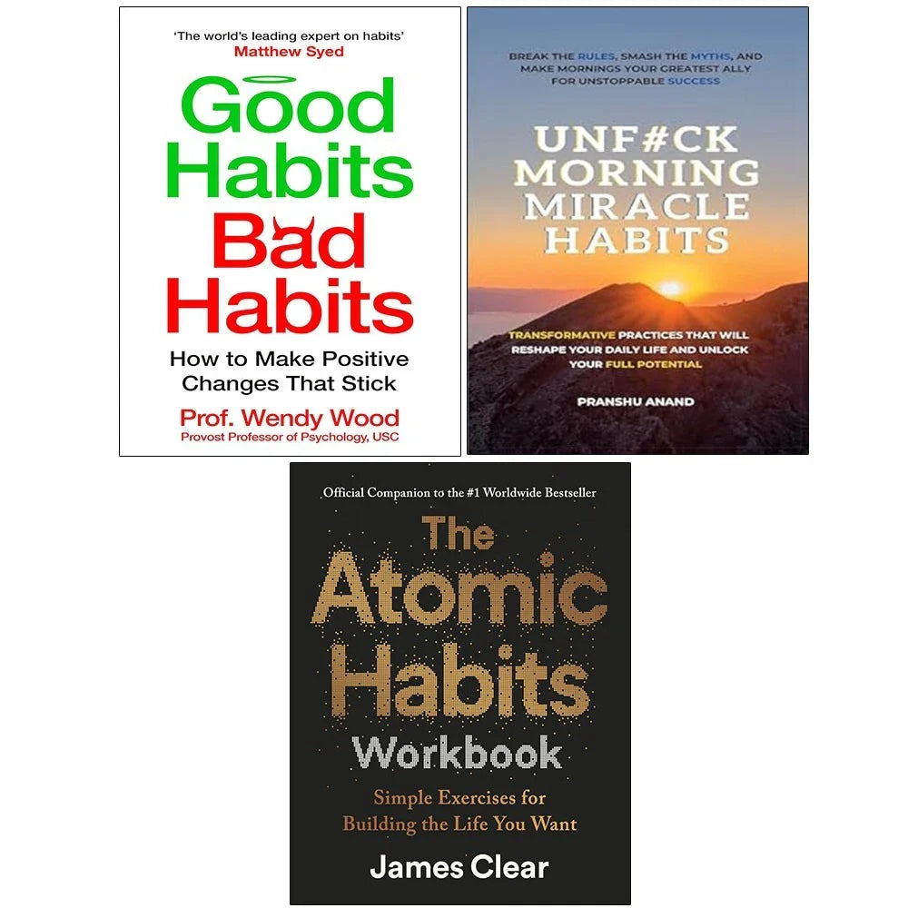 UnF#ck Morning Miracle,Good Habits Bad, Atomic Habits Workbook 3 Books Collection Set
