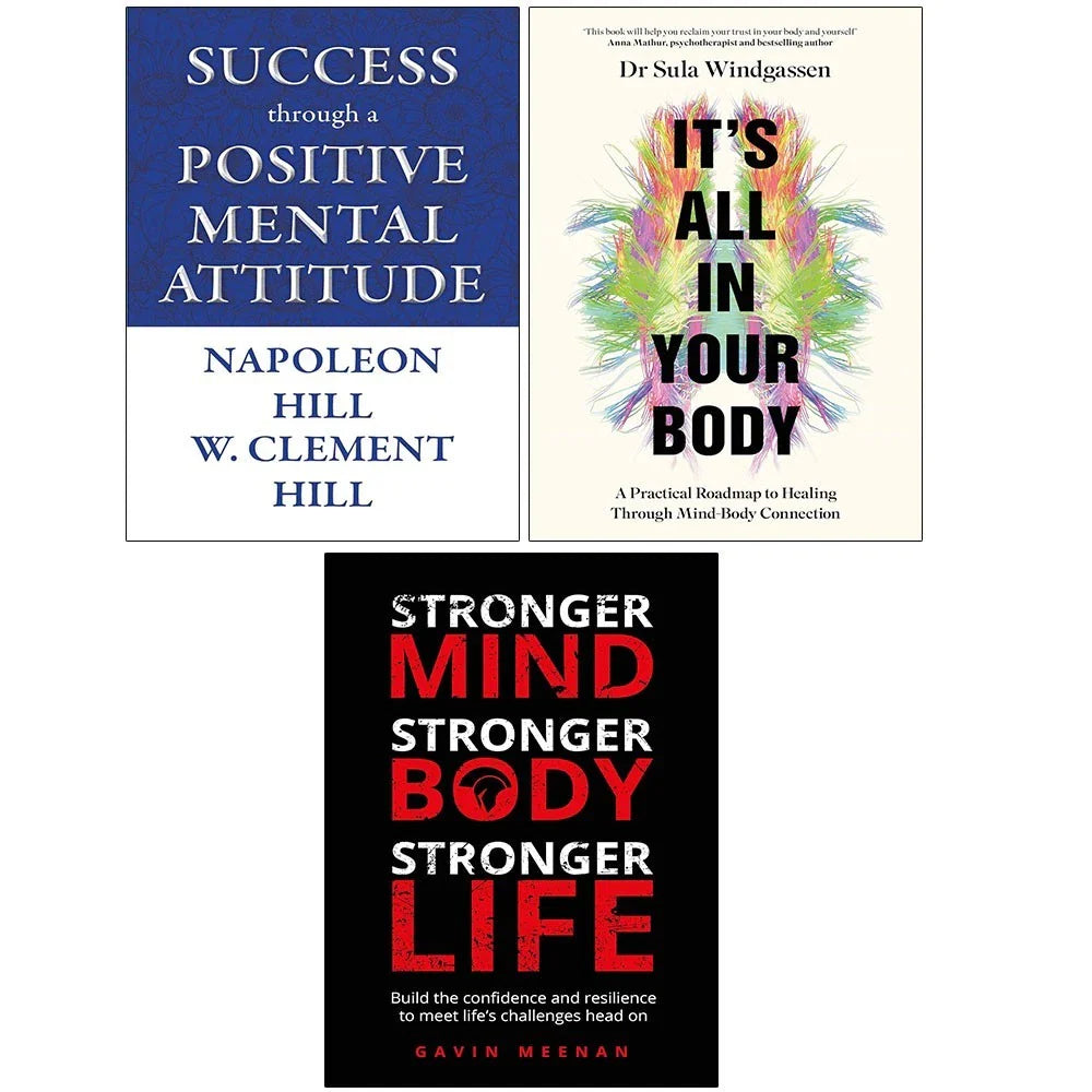 Its All In Your Body HB,Stronger Mind Body Life,Success through Positive 3 Books Collection Set