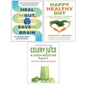 Heal Your Gut Save Your Brain,Celery Juice Green Smoot,Happy Healthy Gut 3 Books Collection Set