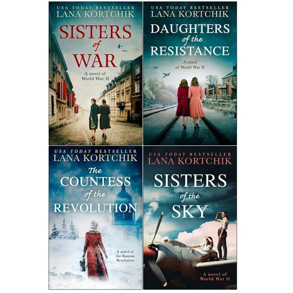 Lana Kortchik Collection 4 Books Set (The Countess of the Revolution, Daughters of the Resistance, Sisters of War, Sisters of the Sky)