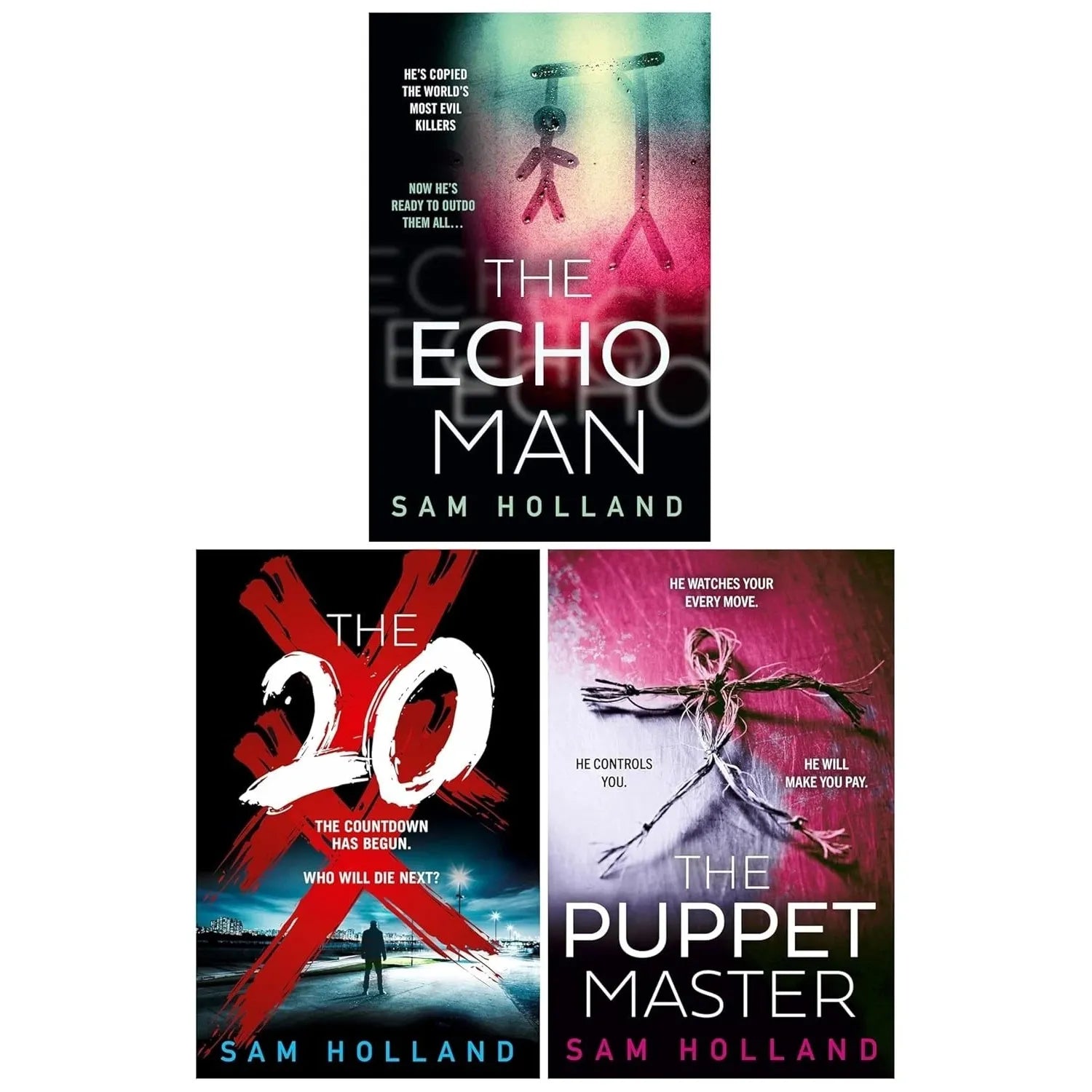 Major Crimes Series by Sam Holland 3 Books Collection Set (The Echo Man ,The Twenty & The Puppet Master)