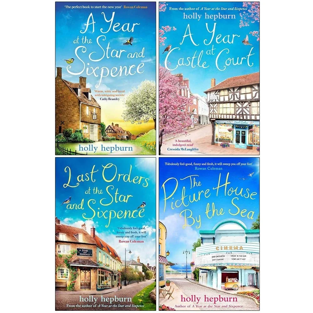 Holly Hepburn Collection 4 Books Set(A Year at the Star and Sixpence, A Year at Castle Court, Last Orders at the Star and Sixpence  & The Picture House by the Sea)