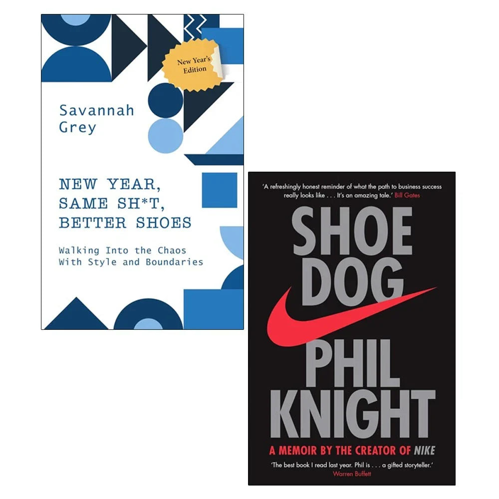 NEW YEAR, SAME SH*T, BETTER SHOES ,Shoe Dog 2 Books Collection Set