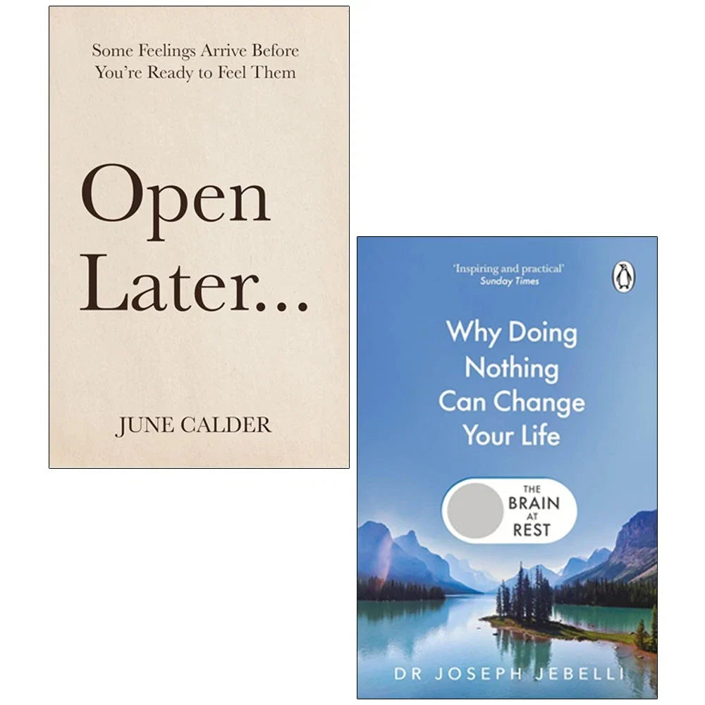 Open Later by  June Calder ,The Brain at Rest by  Joseph Jebelli 2 Books Collection Set