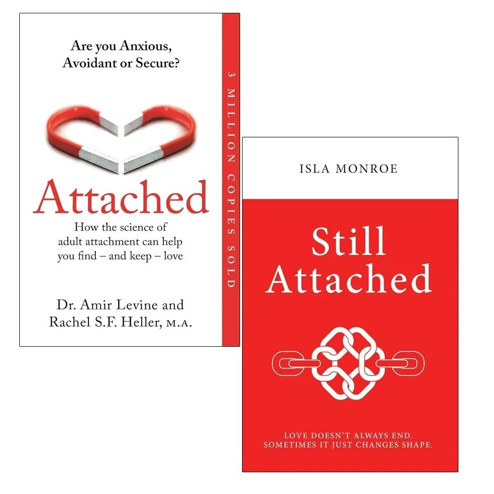 Attached by Amir Levine and Rachel Heller,Still Attached by Isla Monroe 2 Books Collection Set