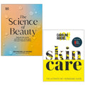 Science of Beauty Dr Michelle Wong,Skincare Caroline Hirons 2 Books Collection Set