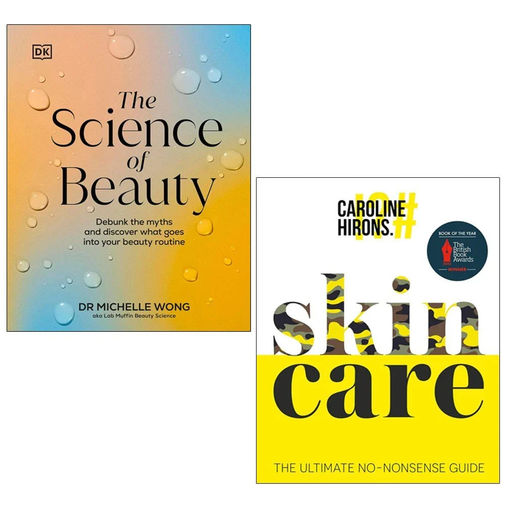 Science of Beauty Dr Michelle Wong,Skincare Caroline Hirons 2 Books Collection Set
