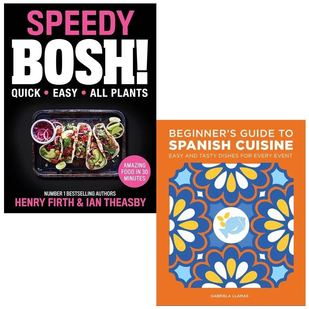 Speedy BOSH! HB,Beginner's Guide to Spanish Cuisine Gabriela Llamas 2 Books Collection Set