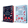 Laura Nowlin Collection 2 Books Collector's Edition Set(If He Had Been with Me & If Only I Had Told Her )