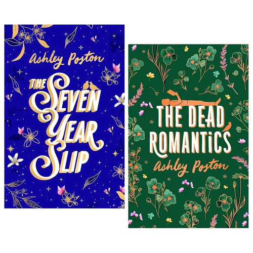 Ashley Poston Novel 2 Books Collector's Edition Set(The Seven Year Slip  & The Dead Romantics)