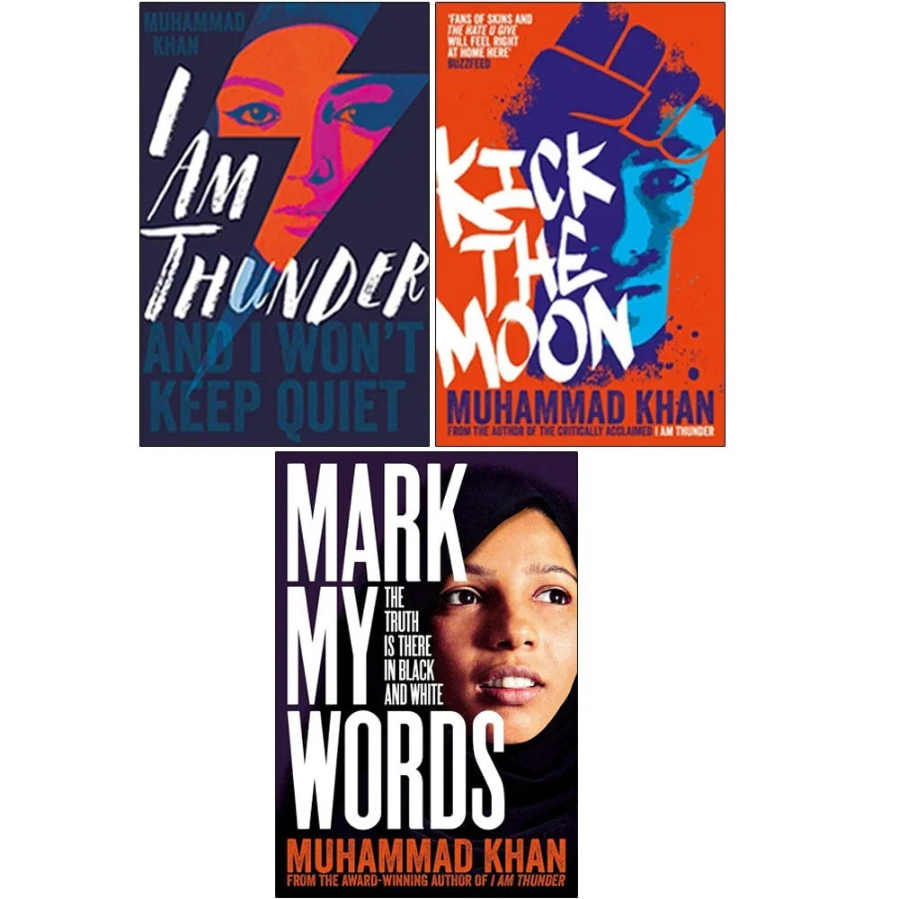 Muhammad Khan 3 Books Collection Set (I Am Thunder, Kick the Moon, Mark My Words)