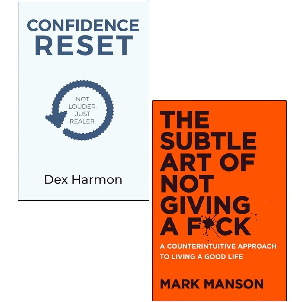 Confidence Reset Not Louder Just Realer By Dex Harmon, Subtle Art of Not Giving a F*ck By Mark Manson 2 Books Collection Set