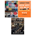What Does Jeremy Think,In the Thick of It,How Not to Be PoliticalWife HB 3 Books Set