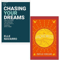 Chasing Your Dreams By Elle Navarro, THE ALCHEMIST By Paulo Coelho 2 Books Collection Set