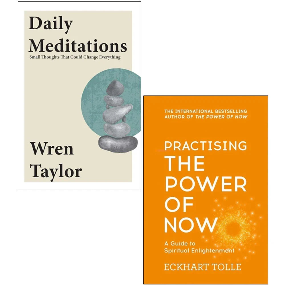 Daily Meditations By Wren Taylor, Practising The Power Of Now By Eckhart Tolle 2 Books Collection Set