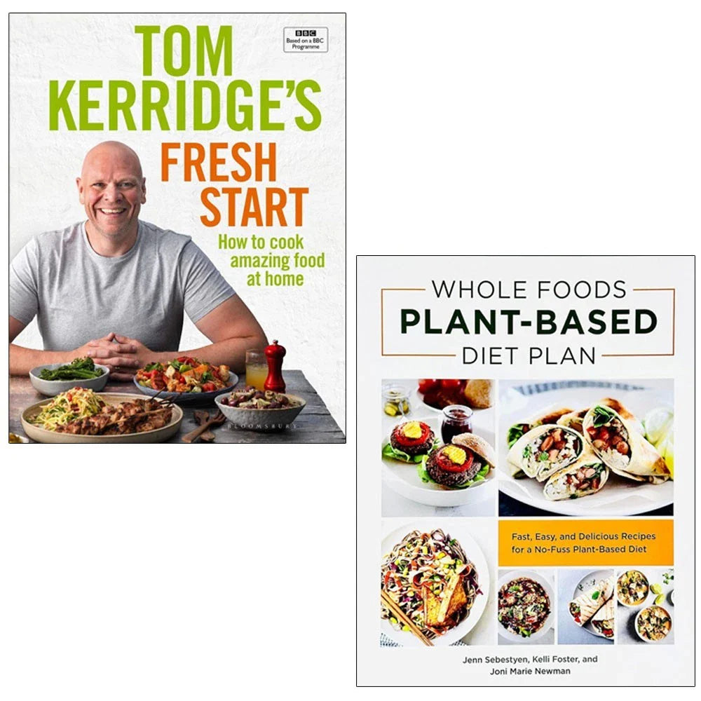 Tom Kerridge's Fresh Start(HB), Whole Foods Plant-Based Diet Plan 2 Books Collection Set