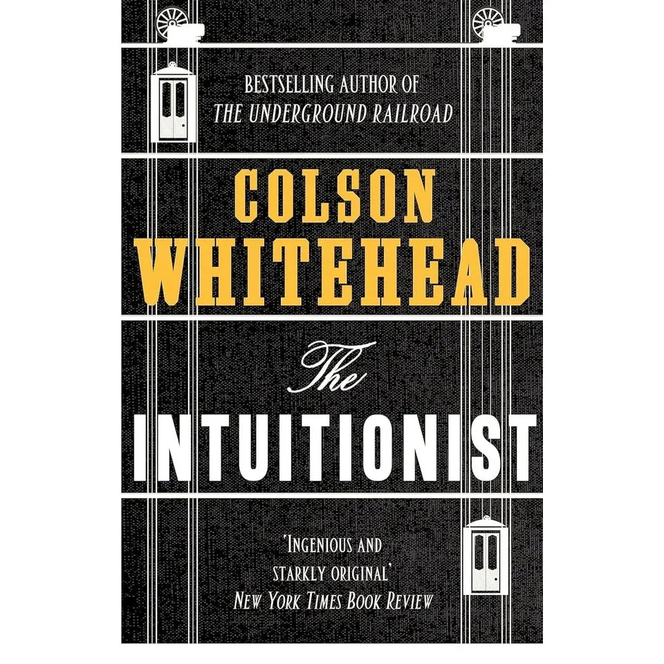 Colson Whitehead 2 Books Collection Set (Intuitionist, Colossus of New York)