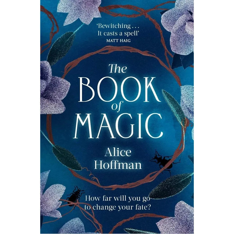 The Practical Magic Series 3 Books Set By Alice Hoffman (Practical Magic, Magic Lessons & The Book of Magic)