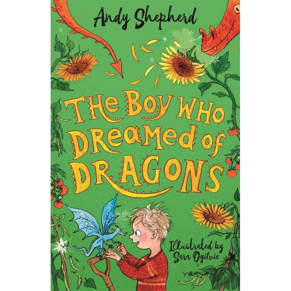 Boy Who Grew Dragons Series 3 Books Collection Set by Andy Shepherd9The Boy Who Dreamed of Dragons, The Boy Who Sang with Dragons & The Ultimate Guide to Growing Dragons)