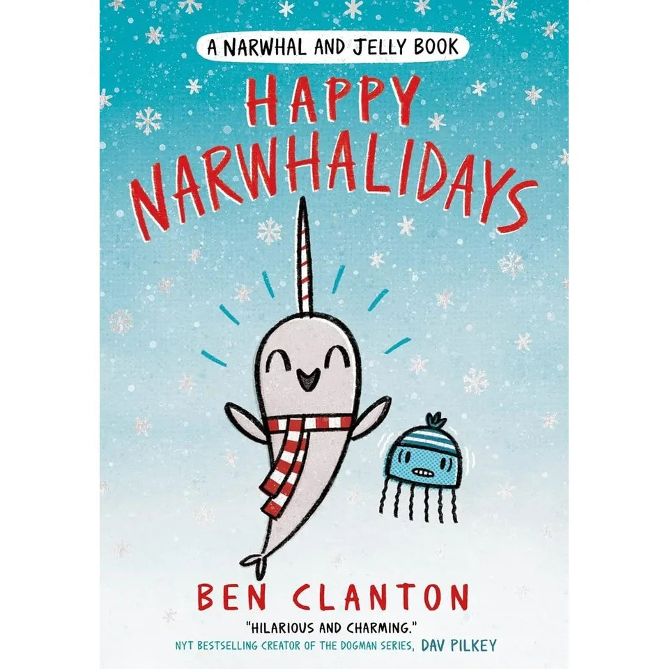 Narwhal and Jelly Series 4 Books Collection Set by Ben Clanton(Happy Narwhalidays ,Narwhal’s School of Awesomeness, Narwhalicorn And Jelly & A Super Scary Narwhalloween)