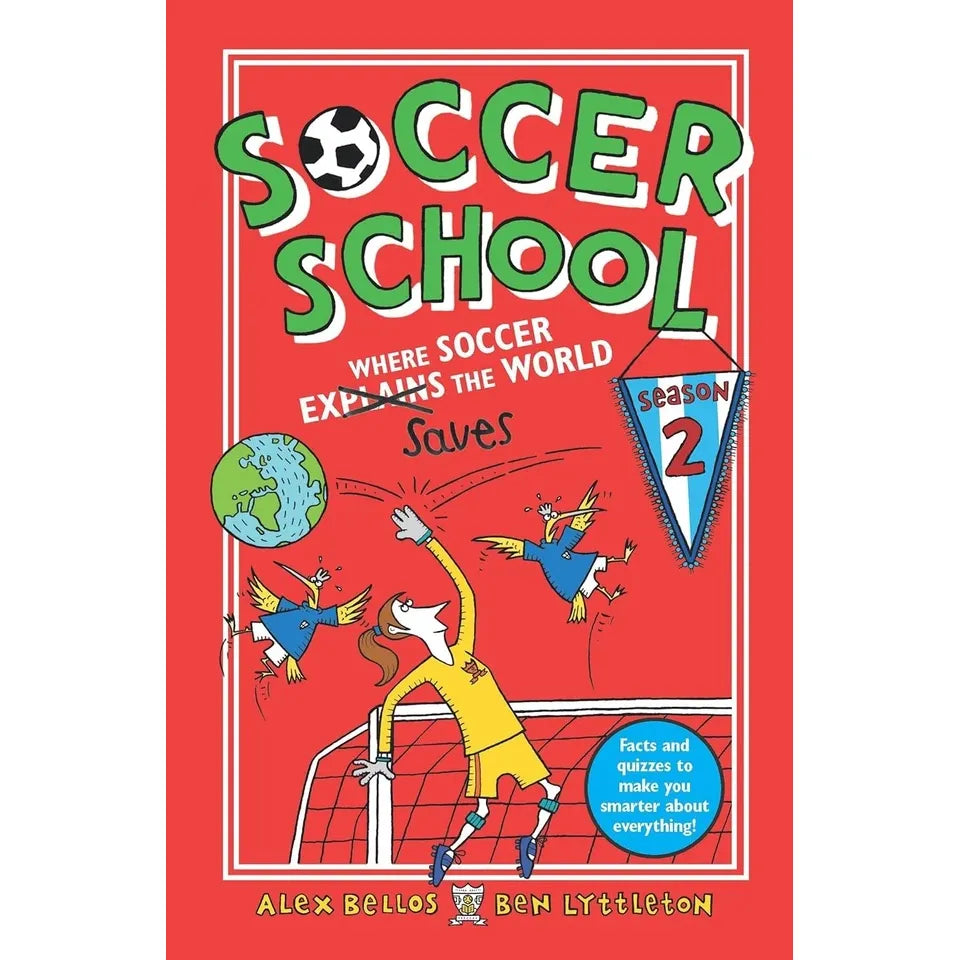 Football School Season 4 Books Collection Set by Alex Bellos,Ben Lyttleton