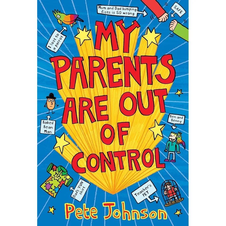 Pete Johnson Parents 2 Books Collection Set ( My Parents Are Out Of Control & How To Train Your Parents)