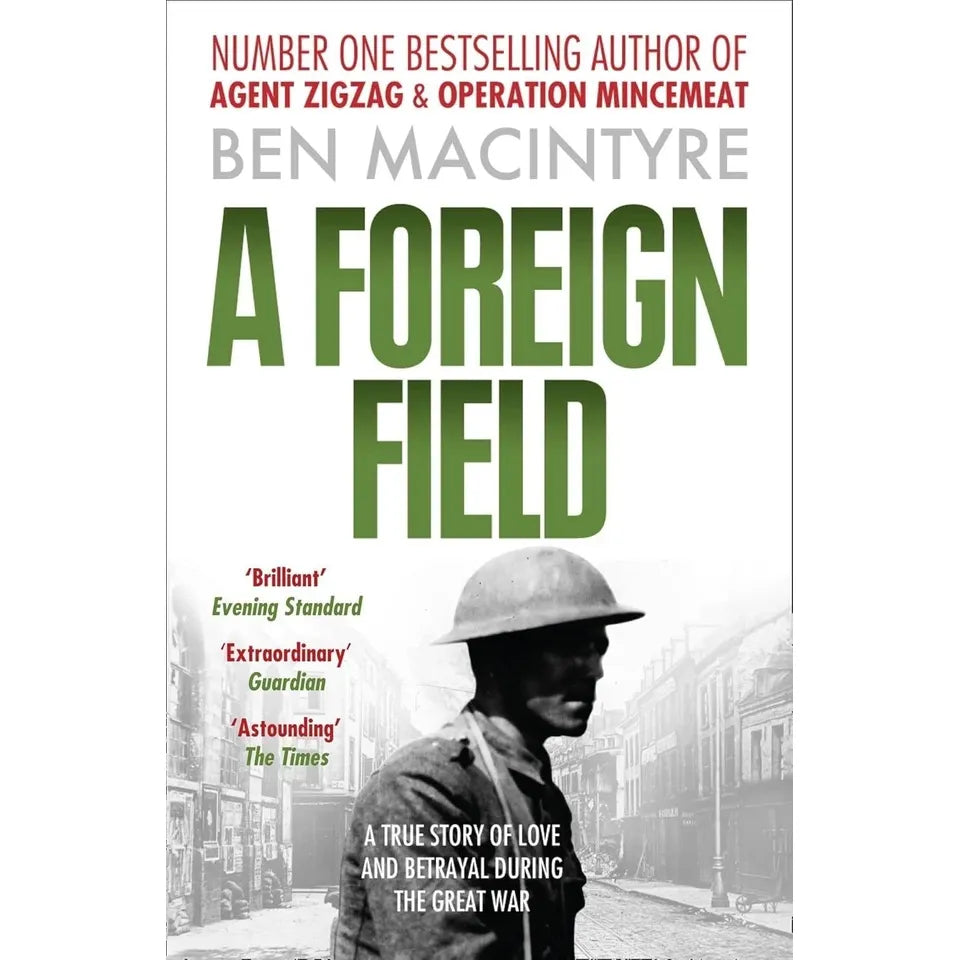 Ben Macintyre 2 Books Collection Set(A Foreign Field & The Napoleon of Crime)