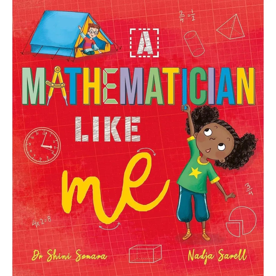Dr Shini Somara and Nadja Sarell 3 Books Collection Set(A Scientist Like Me, A Coder Like Me & A Mathematician Like Me)