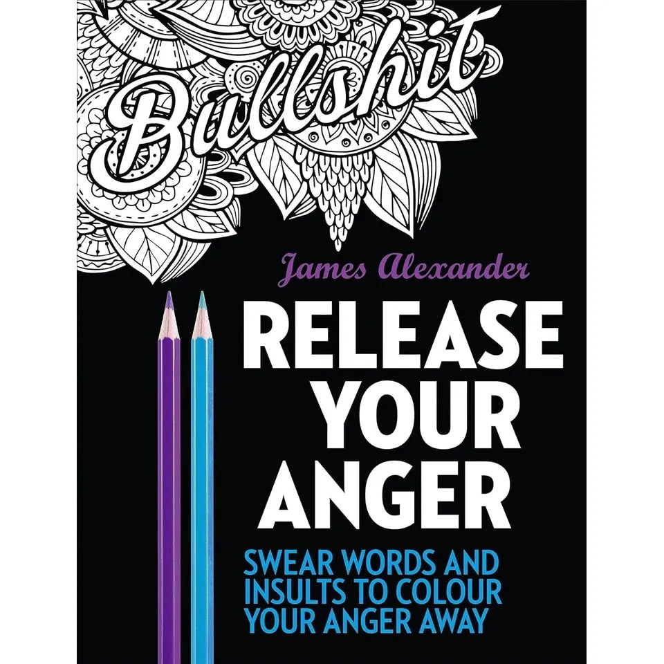 James Alexander 3 Books Collection Set(Memos to Shitty People,Release Your Anger &Shit Happens)