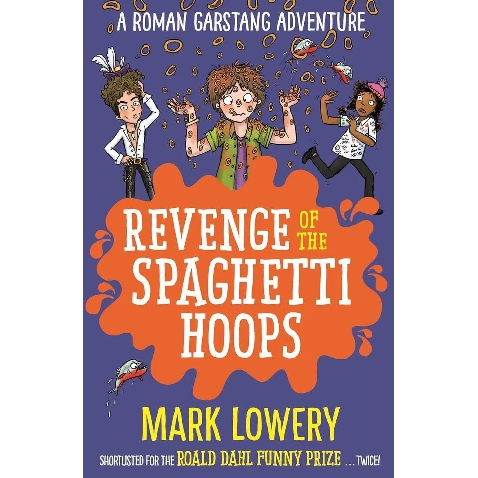 Roman Garstang Disasters Series 4 Books Collection Set by Mark Lowery(The Chicken Nugget ,Ambush Attack of the Woolly Jumper, The Great Caravan Catastrophe & Revenge of the Spaghetti Hoops)
