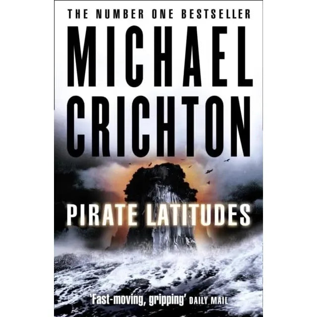 Michael Crichton Collection 3 Books Set(State of Fear,Prey  & Pirate Latitudes)