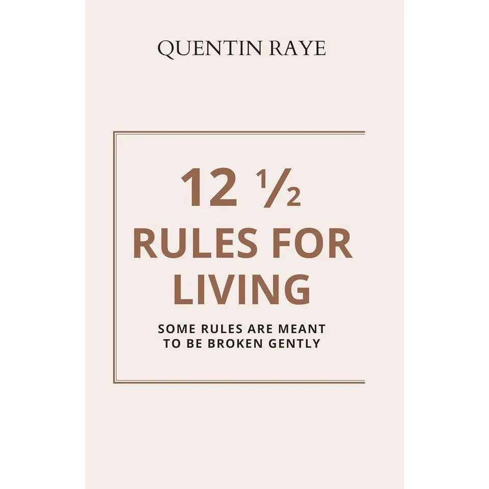 12 Rules for Life Jordan B Peterson, 12 1/2 Rules For Living Quentin Raye 2 Books Collection Set