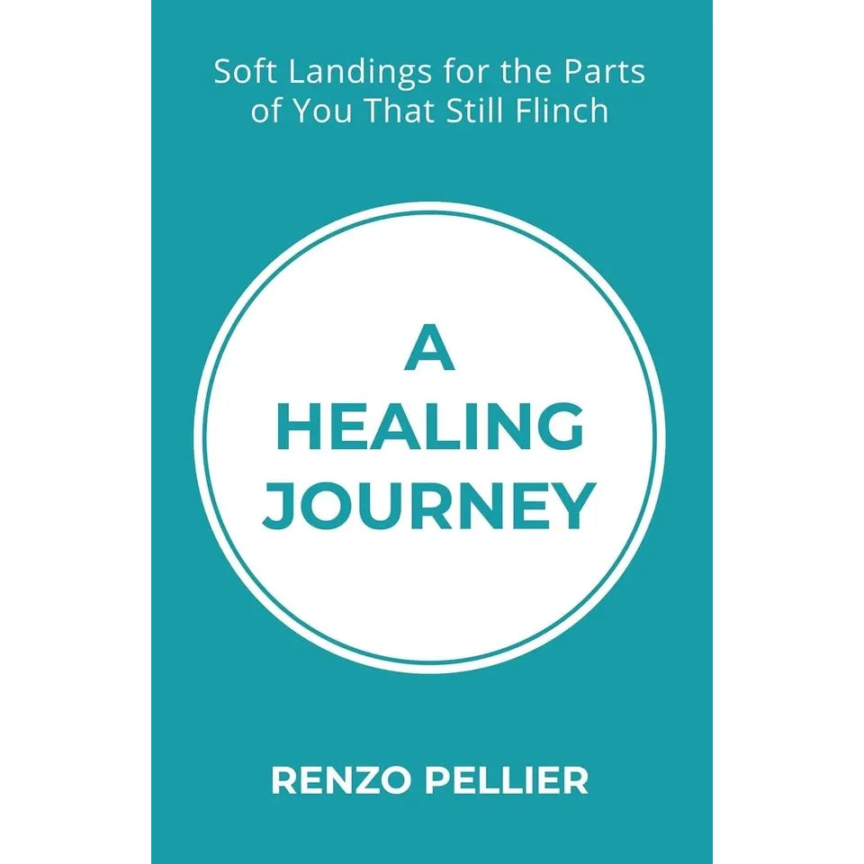 A Healing Journey Renzo Pellier,You Can Heal Your Life Louise L. Hay 2 Books Collection Set