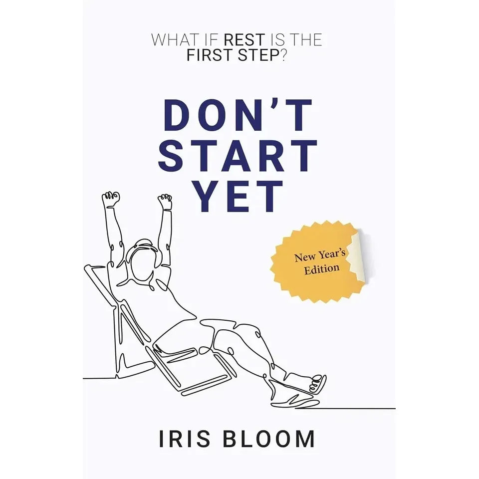 Stillness is the Key Ryan Holiday,DON’T START YET Iris Bloom 2 Books Collection Set