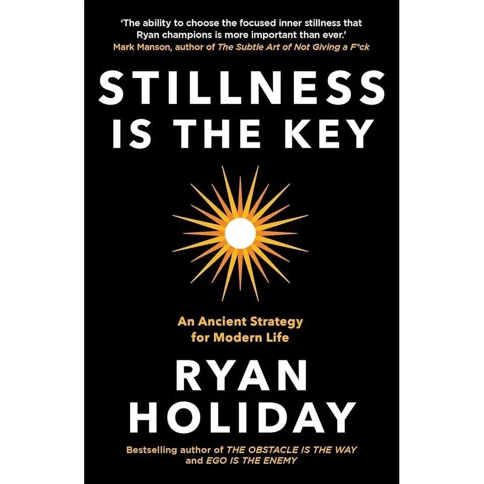 Stillness is the Key Ryan Holiday,DON’T START YET Iris Bloom 2 Books Collection Set