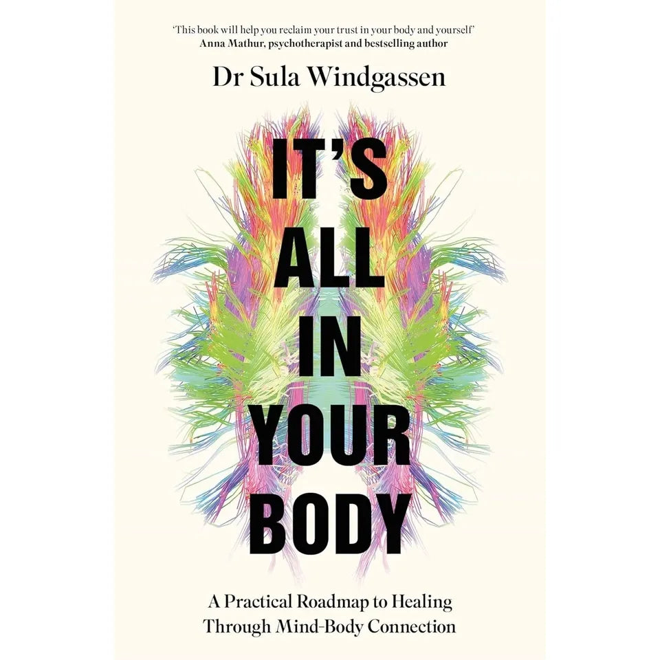 It's All In Your Body Dr Sula Windgassen,Overthinking No More Sylvie Trentham 2 Books Collection Set