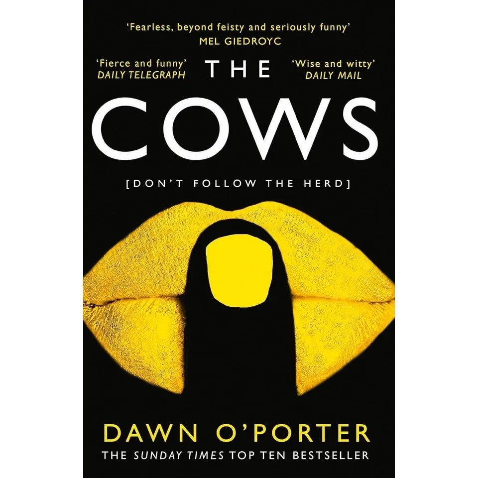Dawn O'Porter Collection 3 Books Set (The Cows, So Lucky, Cat Lady)