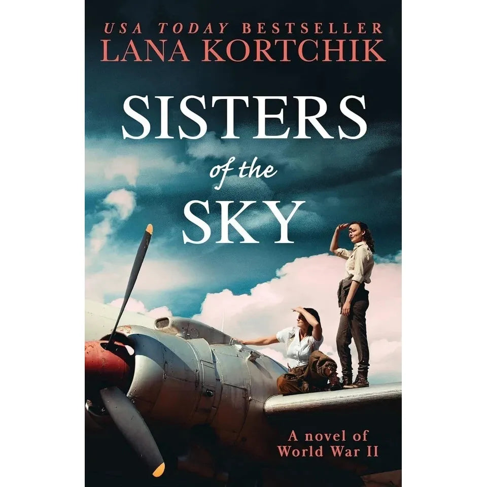 Lana Kortchik Collection 4 Books Set (The Countess of the Revolution, Daughters of the Resistance, Sisters of War, Sisters of the Sky)