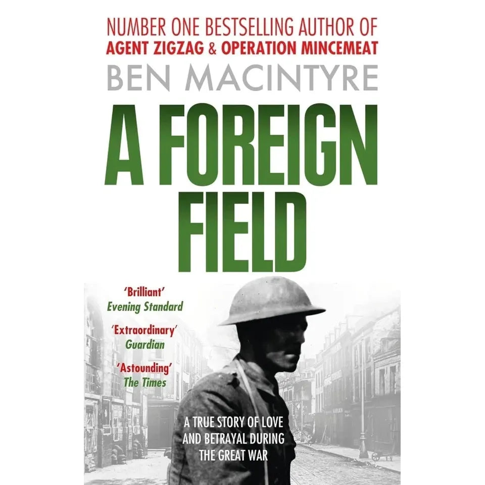 Ben Macintyre 4 Books The True Story Collection Set(Double Cross, Operation Mincemeat ,A Foreign Field  & Agent Zigzag)