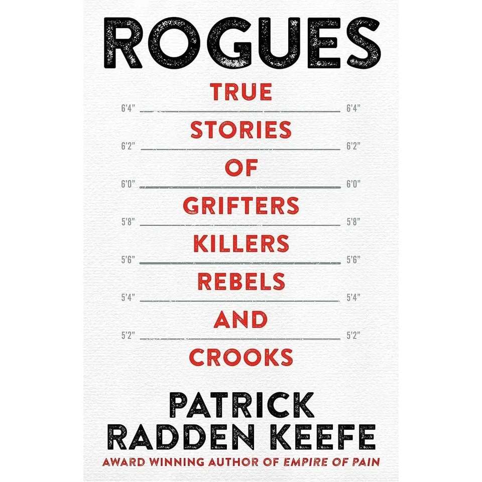 Patrick Radden Keefe 3 Books Collection Set(Rogues,The Snakehead &Empire of Pain)
