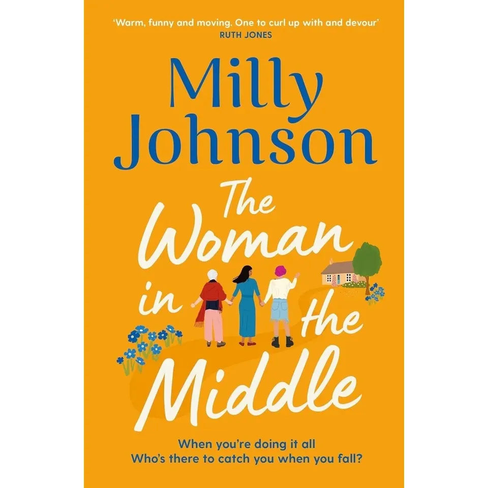 Milly Johnson Collection 3 Books Set(The Woman in the Middle, Together, Again  &The Happiest Ever After)