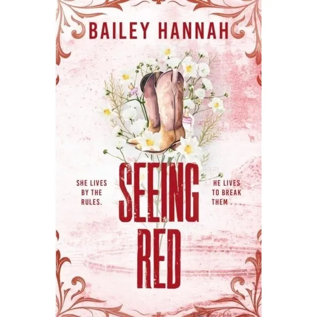 Wells Ranch Series 1-4 Books Collection Set By Bailey Hannah(Alive and Wells, Seeing Red ,Change of Hart & At Whit's End)