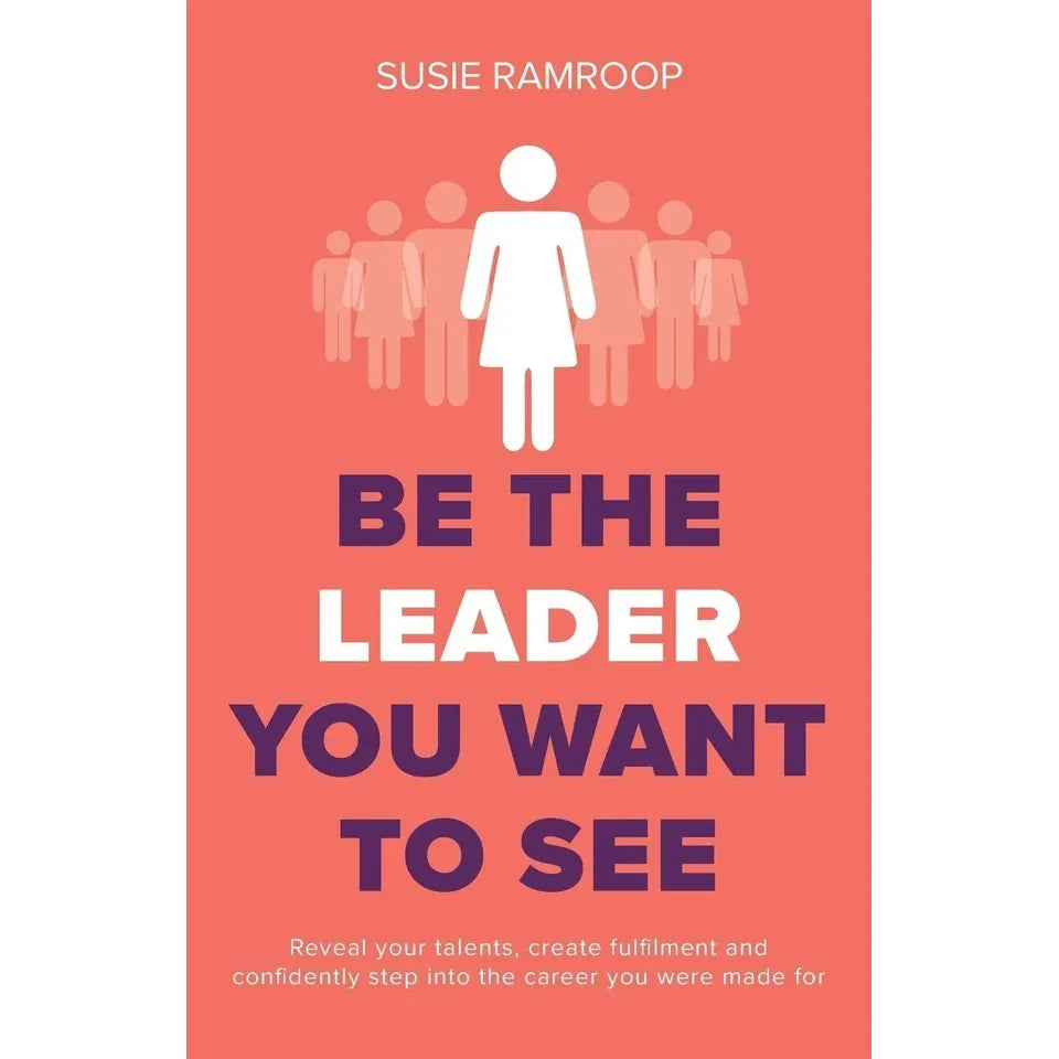 Six Pillars of Self-Esteem,Be the Leader You Want to See,Leader’s Ladder 3 Books Collection Set