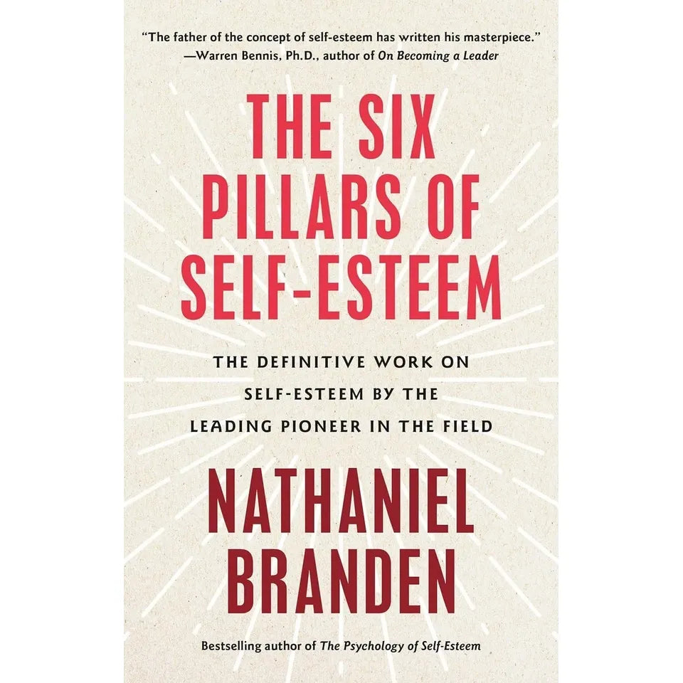 Six Pillars of Self-Esteem,Be the Leader You Want to See,Leader’s Ladder 3 Books Collection Set