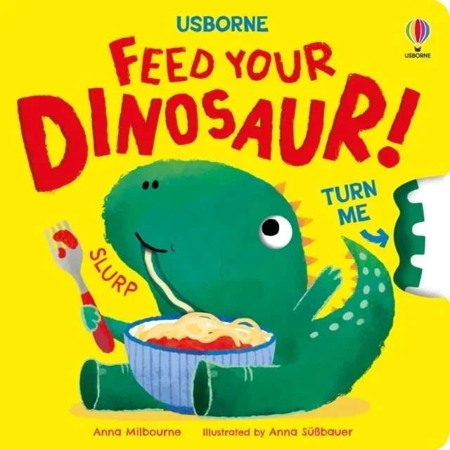 Turn the Wheel Collection 2 Books Set By Anna Milbourne(Feed your Monster & Feed your Dinosaur)