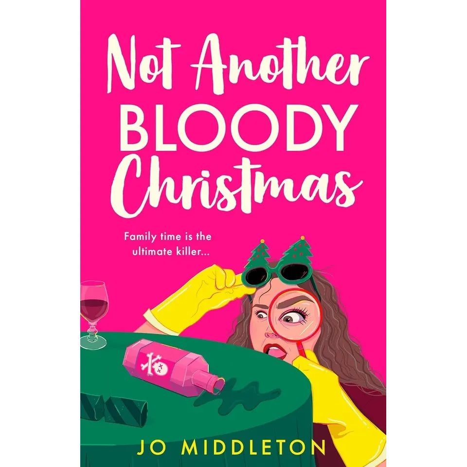 Christmas Murder Mysteries By Jo Middleton 2 Books Collection Set(Happy Bloody Christmas & Not Another Bloody Christmas)